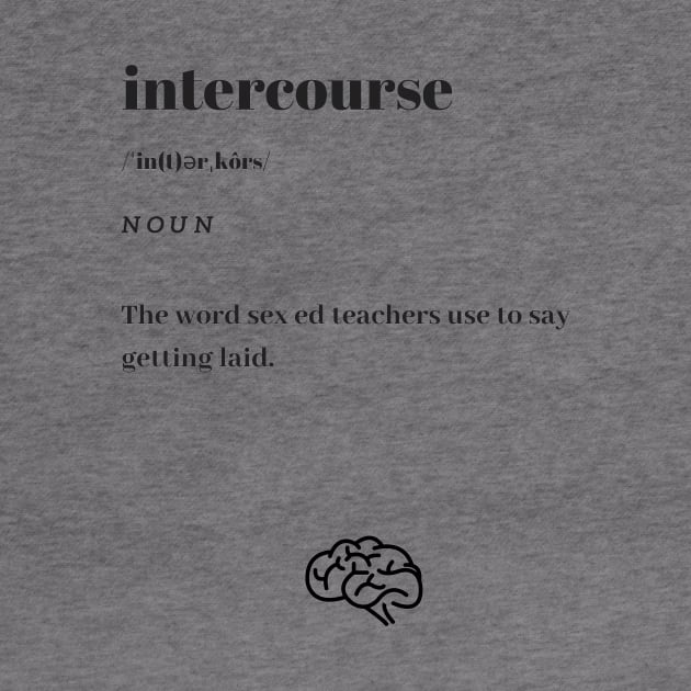 Funny Intercourse Word Definition Dictionary by dictionaryus